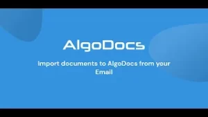 Import documents to AlgoDocs from your Email